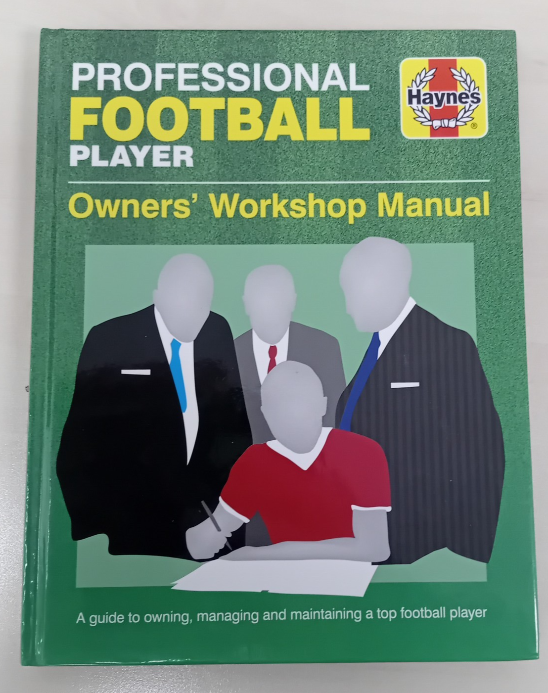 Professional Football Player Owners' Workshop Manual: A Guide to Owning,...