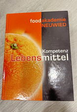 Foodakademie Neuwied Kompetenz Lebensmittel g...