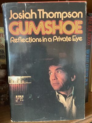 Gumshoe Reflections in a Private Eye