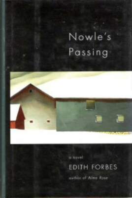 Nowle's Passing by Edith Forbes (1996, Hardcover)