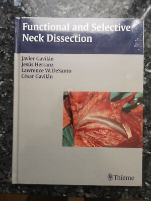 Functional and Selective Neck Dissection Kopf-Hals-Chirurgie Lehrbuch Gavilan