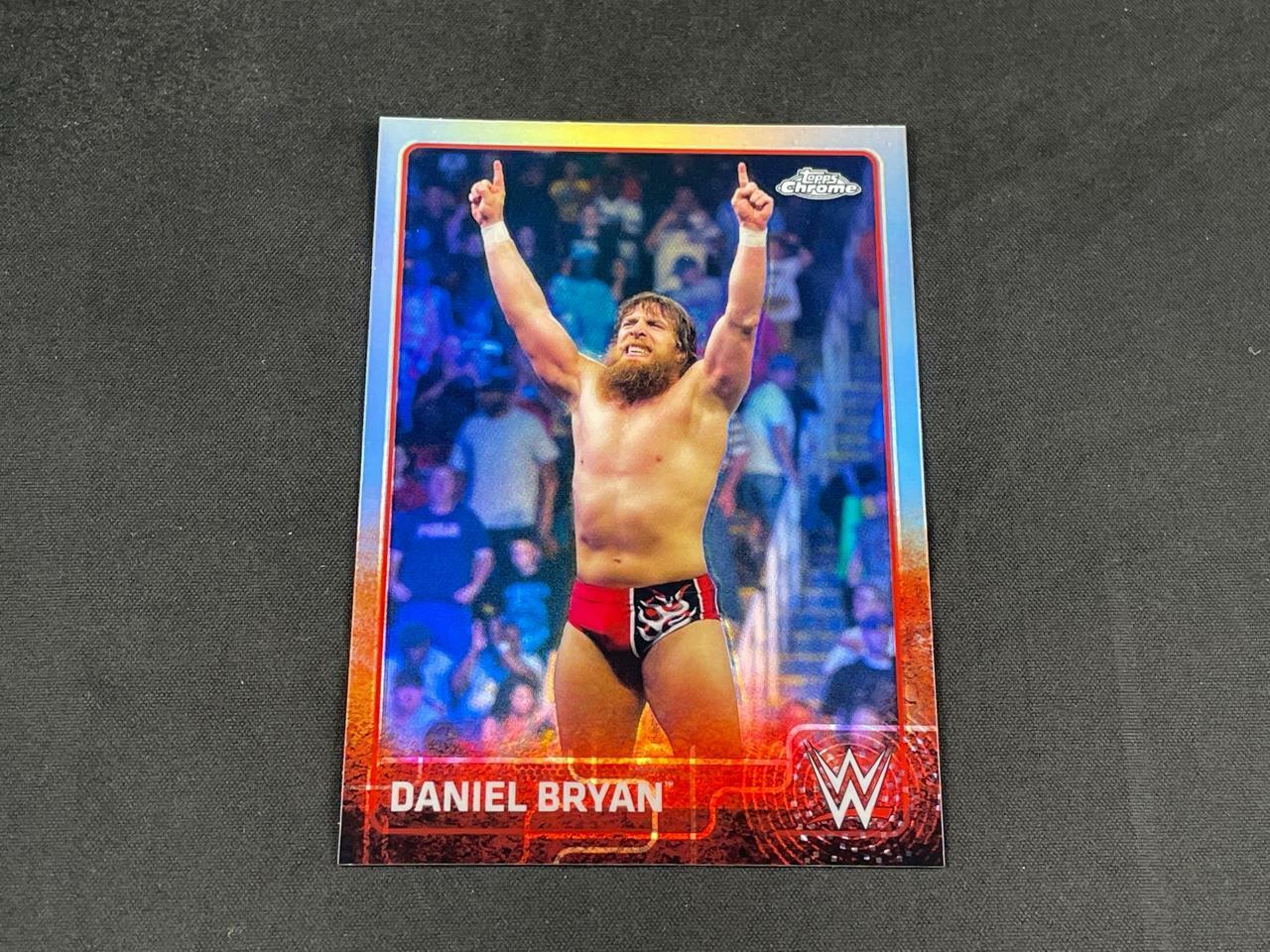 2015 TOPPS CHROME WWE WRESTLING DANIEL BRYAN #19 REFRACTOR SP
