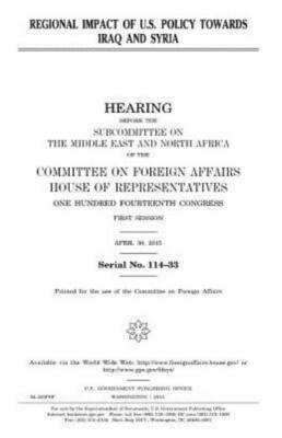 Regional Impact Of U S  Policy Towards Iraq And Syria