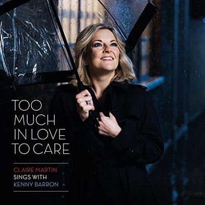 Too Much in Love to Care von Martin, Claire & Kenny BA [Audio-CD]