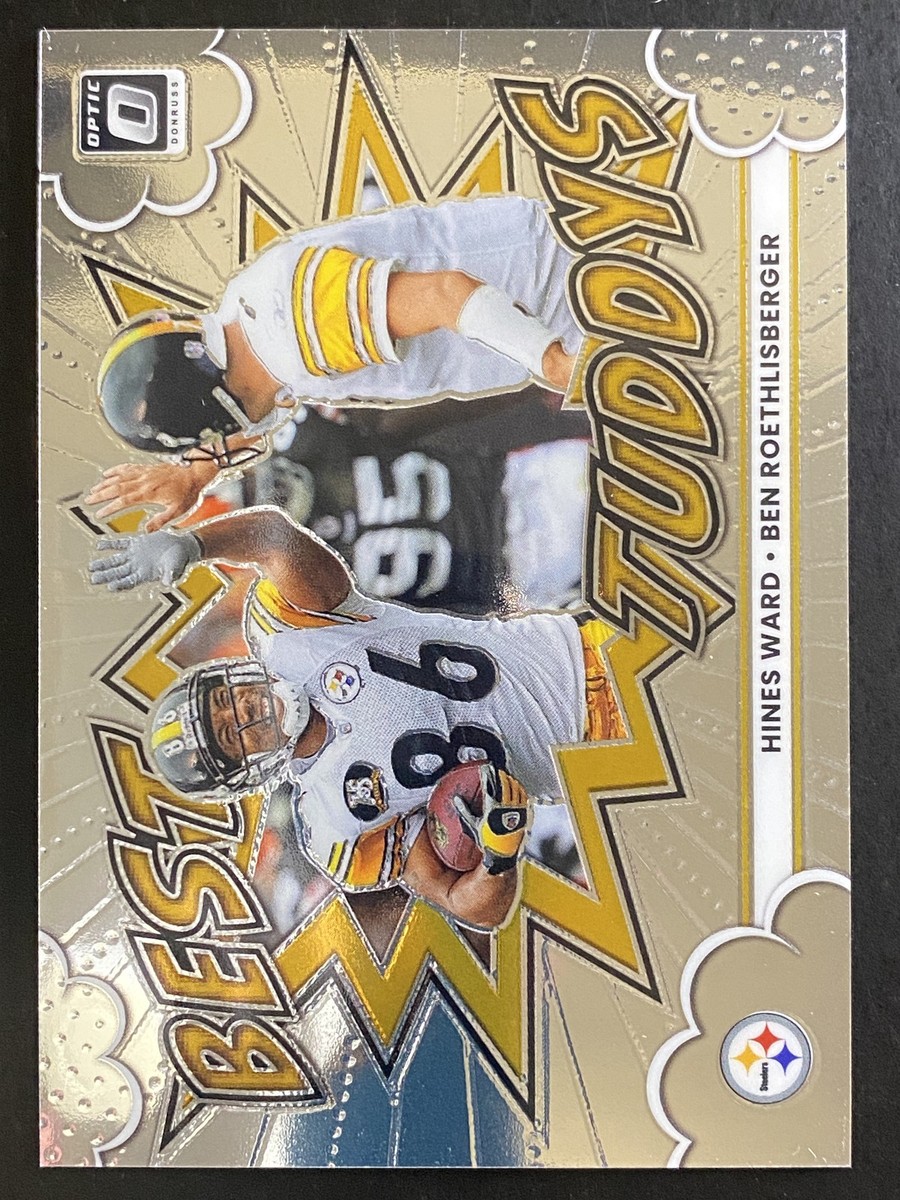 Hines Ward Ben Roethlisberger 2025 Donruss Optic Best Tuddys