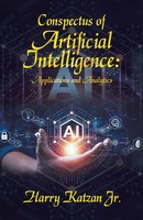 Conspectus Of Artificial Intelligence Applications And Analytics Jr. Taschenbuch