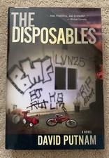 The Disposables by David Putnam Signed