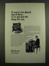 1969 Baldwin Home Organ Ad - If You've Ever Played One of These