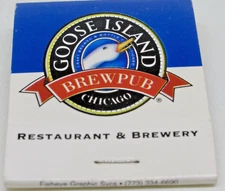 Goose Island Brew Pub CHICAGO 1800 N. Clybourn Avenue Illinois FULL Matchbook