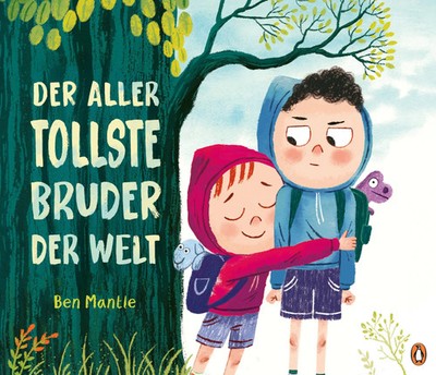 Ben Mantle | Der allertollste Bruder der Welt | Buch | Deutsch (2026) | 40 S.