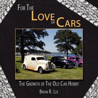 Brian R. Lee | For The Love Of Cars | Taschenbuch | Englisch (2008)