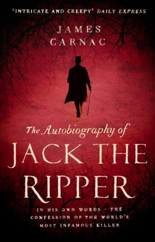 The Autobiography of Jack the Ripper,James Carnac- - Image 5