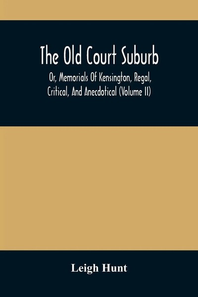 Leigh Hunt | The Old Court Suburb | Taschenbuch | Englisch (2021)-image