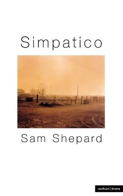 Simpatico, Sam Shepard