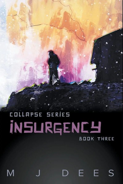 M J Dees | Insurgency | Taschenbuch | Englisch (2022) | Collapse | M J Dees-image