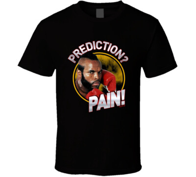 Clubber Lang Rocky Movie Pain Boxing T Shirt