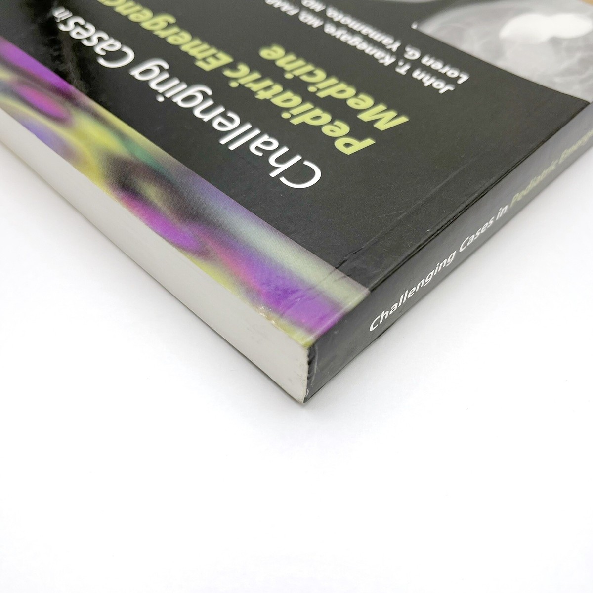 Challenging Cases in Pediatric Emergency Medicine American Academy  