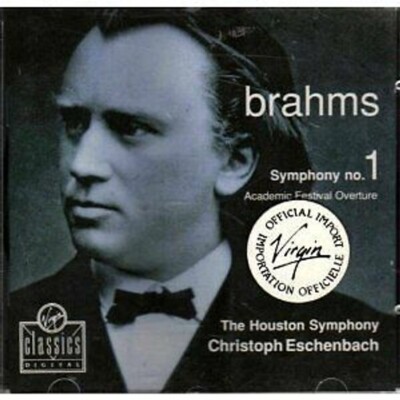 Brahms: Symphony 1 / Academic Festival Overture Christoph Eschenbach Houston Sym