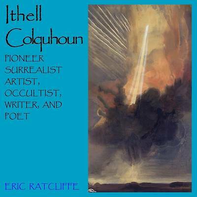 Ithell Colquhoun: Pioneer Surrealist Artist, Occultist, Writer, & Poet by ...
