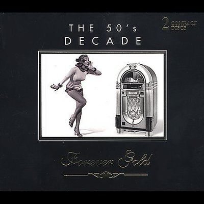 Forever Gold: 50's Decade [2 CD] [Box] by Various Artists (CD, Apr-2007, 2 Discs