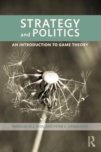 Strategy and Politics: An Introduction to Game Theory by Emerson Niou NEW - Image 2