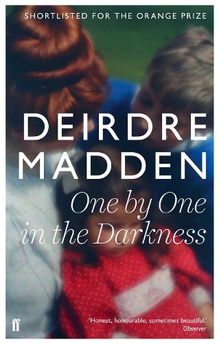 One by One in the Darkness by Deirdre Madden PAPERBACK - Image 7