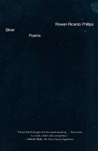 Rowan Ricardo Phillips Silver (Tascabile)