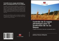 Joshua Owusu-Sekyere | ContrôLe De La Nappe PhréAtique Pour La Production De...