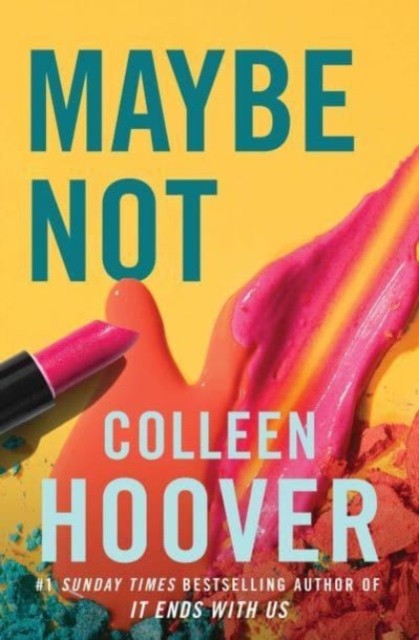 Maybe Not Maybe Someday 2 by Colleen Hoover (Paperback Book)