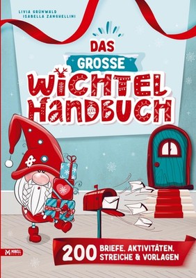 Livia Grünwald Isabella Zanghellini / Das große Wichtel-Handbuch9789403711379
