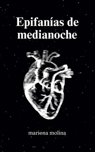 Epifanias de medianoche (Spanish Version) by Mariona Molina