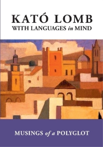Kat� Lomb With Languages in Mind (Tascabile)