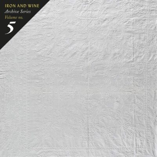 Iron and Wine Archive Series Volume No. 5: Tallahassee Recordings (CD) Album