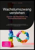 Wachstumszwang Verstehen: Grenzen Des Wachstums Und PostwachstumsöKonomie Saage