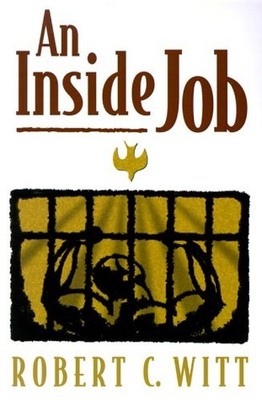 An Inside Job - VERY GOOD