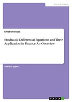 Erhabor Moses | Stochastic Differential Equations And Their Application In...
