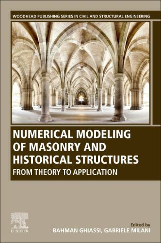 Numerical Modeling of Masonry and Historical Structures Ghiassi Milani Paperback