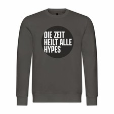 Mens Sweatshirt Jumper Time Heals All Hype Saying Trends Quotes Status