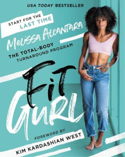 Melissa Alcantara Fit Gurl (Copertina rigida)