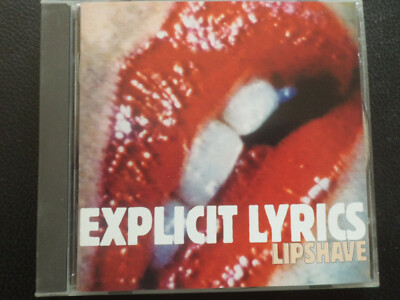 EXPLICIT  LYRICS   -   LIPSHAVE   ,  CD   1998 ,     ROCK  ,  NORWAY ,    RARE