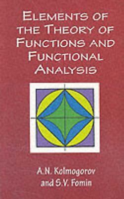 Elements of the Theory of Functions and Functional Analysis [Dover Books on Math