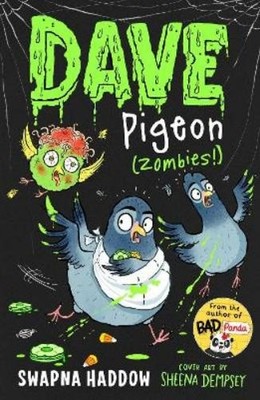 Swapna Haddow Dave Pigeon (Zombies!) (Paperback) Dave Pigeon