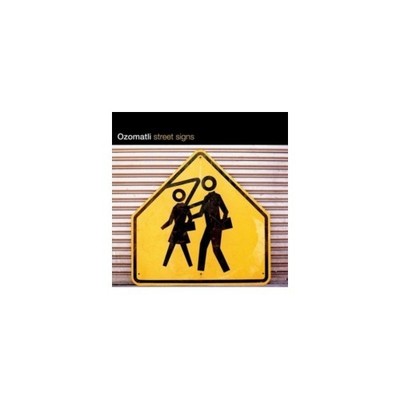 OZOMATLI: STREET SIGNS - CD