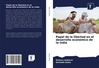 Kishore Kulkarni (U. A.) | Papel De La Libertad En El Desarrollo EconóMico De...