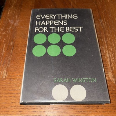 Everything Happens for the Best By Sarah Winston Signed HC DJ 1970
