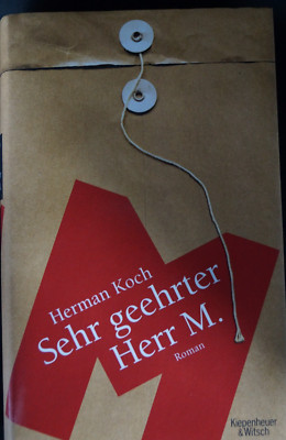 Sehr geehrter Herr M. | Herman Koch | Gebundene Ausgabe | Zustand: sehr gut