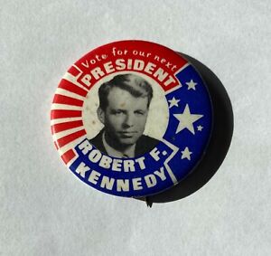 Bobby Robert Kennedy Presidential Pin Back Campaign President Button 1968 Badge