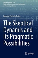 The Skeptical Dynamis And Its Pragmatic Possibilities Rodrigo Pinto De Brito