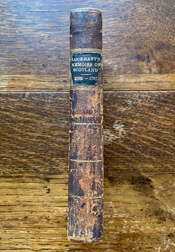 1714 Memoirs Concerning the Affairs of Scotland by Lockhart of Carnwath leather - Image 2 of 4