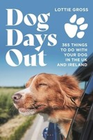 Dog Days Out Lottie Gross